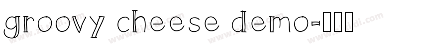 groovy cheese demo字体转换